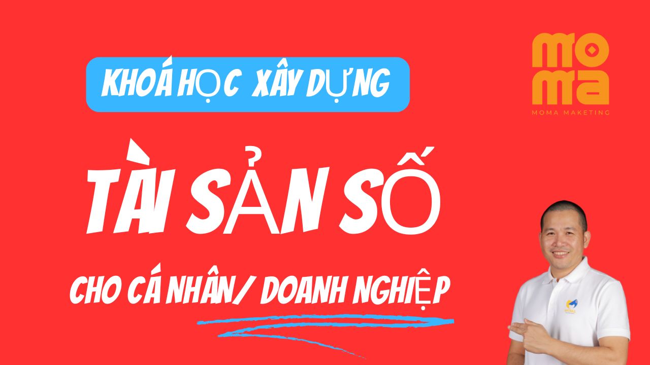 Khoá học xây dựng Tài sản số cho cá nhân và doanh nghiệp